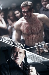 Боец поневоле / Forced to Fight (2011) [HD 720]