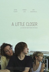 Поближе / A Little Closer (2011) [HD 720]