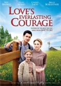 Вечная смелость любви / Loves Everlasting Courage (2011) [HD 720]