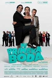 Моя первая свадьба / Mi primera boda (2011) [HD 720]