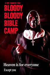 Кровавый библейский лагерь (2012) HD